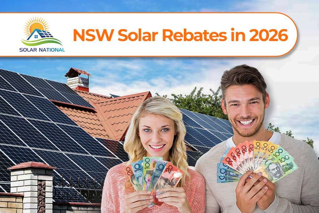 NSW Solar Rebates in 2026 Everything You Need to Know
