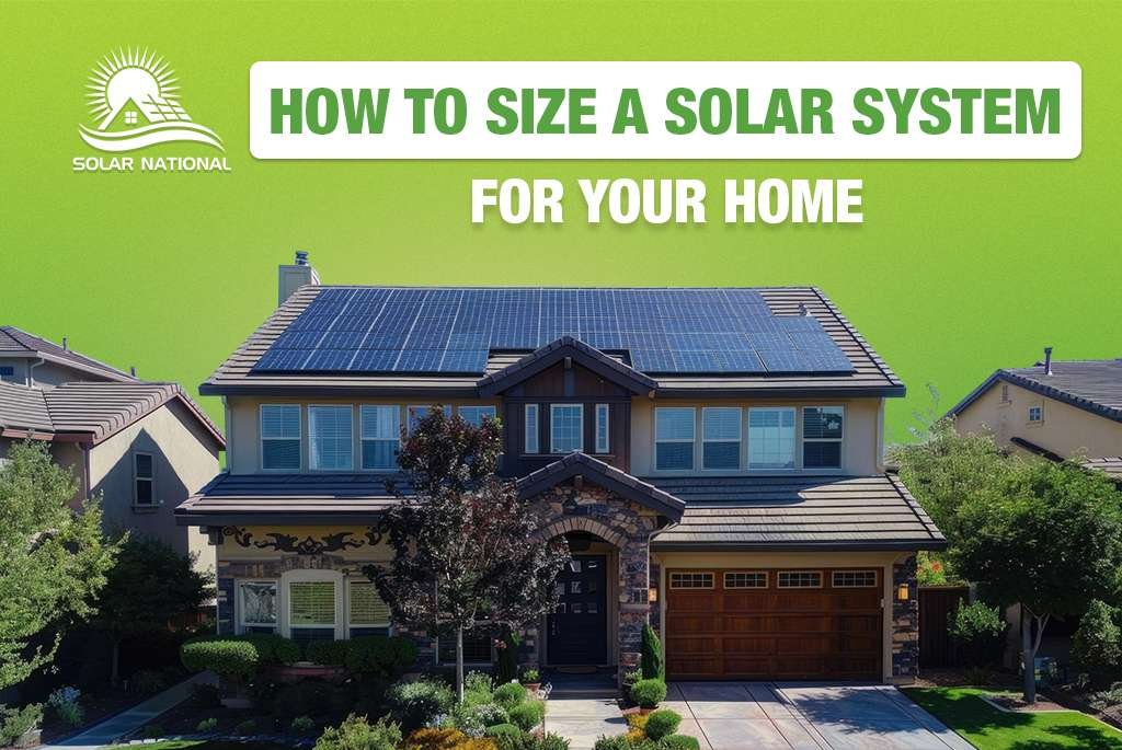 how to size a solar system for your home